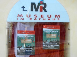 museum frauencircus im Museum im Rathaus in Gleisdorf